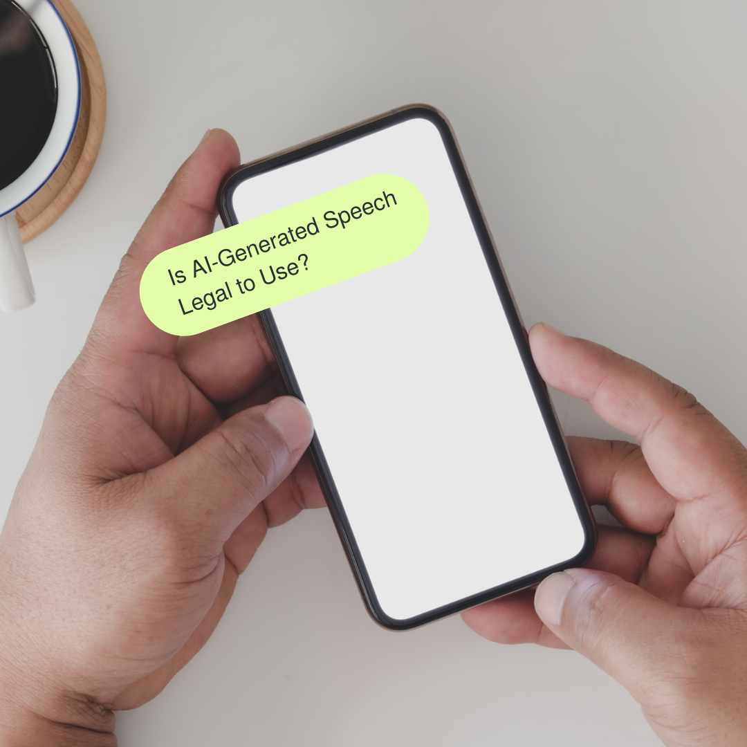 Is AI-Generated Speech Legal to Use?